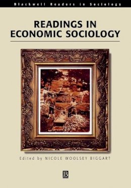 Nicole Wool Biggart - Readings in Economic Sociology - 9780631228622 - V9780631228622