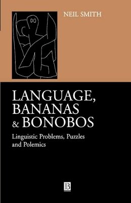 Neil Smith - Language, Bananas and Bonobos - 9780631228721 - V9780631228721