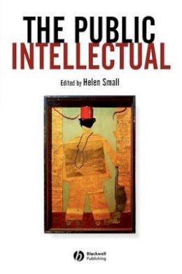 Small - The Public Intellectual - 9780631231981 - V9780631231981