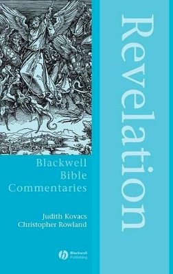 Judith Kovacs - Revelation Through the Centuries - 9780631232148 - V9780631232148