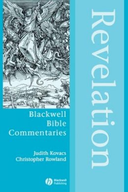 Judith Kovacs - Revelation Through the Centuries - 9780631232155 - V9780631232155