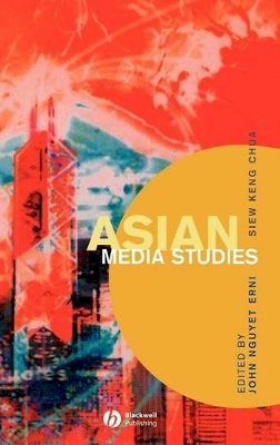 Erni - Asian Media Studies - 9780631234982 - V9780631234982