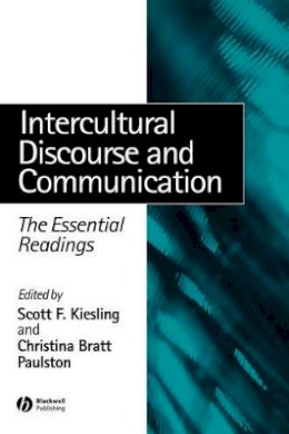 Kiesling - Intercultural Discourse and Communication - 9780631235439 - V9780631235439