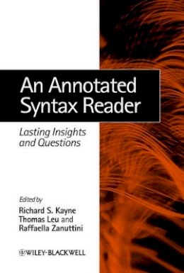 Richard S. Kayne - An Annotated Syntax Reader - 9780631235897 - V9780631235897