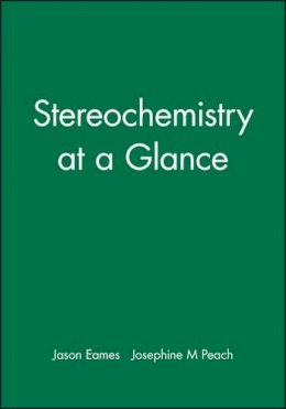 Jason Eames - Stereochemistry at a Glance - 9780632053759 - V9780632053759