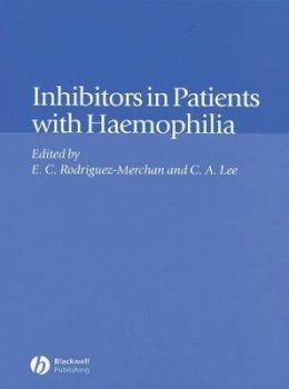Rodriguez-Merch - Inhibitors in Patients with Haemophilia - 9780632064779 - V9780632064779