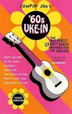 Jim Beloff - Jumpin´ Jim´s ´60s Uke-In - 9780634006319 - V9780634006319