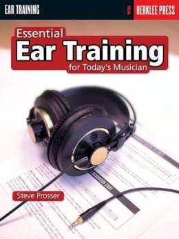Steve Prosser - Essential Ear Training For The Contemp. Musician - 9780634006401 - V9780634006401