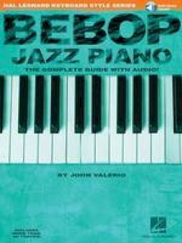 John Valerio - Bebop Jazz Piano - 9780634033537 - V9780634033537