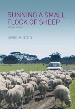 David G . Hinton - Running a Small Flock of Sheep (Landlinks Press) - 9780643092754 - V9780643092754