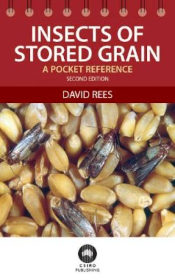 David Rees - Insects of Stored Grain - 9780643093850 - V9780643093850