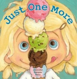 Jennifer Hansen Rolli - Just One More - 9780670015634 - V9780670015634