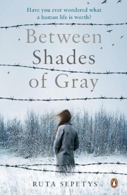 Ruta Sepetys - Between Shades of Gray - 9780670920853 - V9780670920853