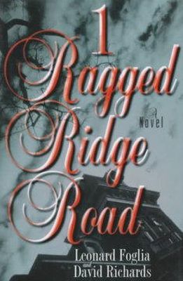 David Richards Leonard Foglia - 1 Ragged Ridge Road: A Novel - 9780671003548 - KON0825604