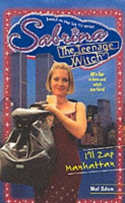 Mel Odom - I'll Zap Manhattan (Sabrina, the Teenage Witch) - 9780671029180 - KTJ0006855