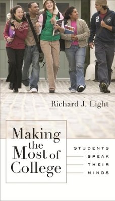 Richard J. Light - Making the Most of College - 9780674004788 - V9780674004788