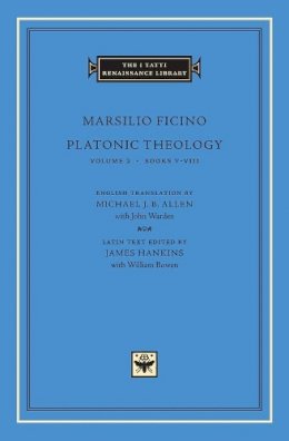 Marsilio Ficino - Platonic Theology - 9780674007642 - V9780674007642