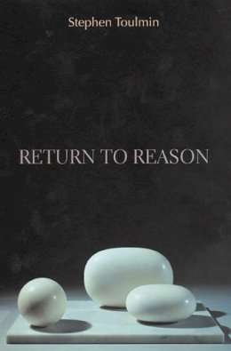 Stephen Toulmin - Return to Reason - 9780674012356 - V9780674012356