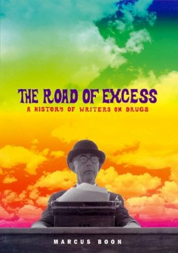 Marcus Boon - The Road of Excess - 9780674017566 - V9780674017566