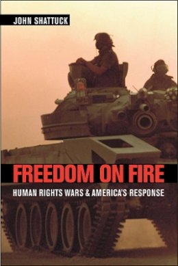 John Shattuck - Freedom on Fire - 9780674018556 - V9780674018556