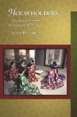 Steven D. Carter - Householders: The Reizei Family in Japanese History - 9780674024533 - V9780674024533