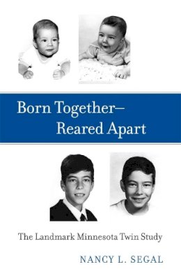 Nancy L. Segal - Born Together-Reared Apart - 9780674055469 - V9780674055469