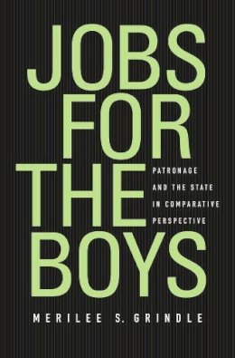 Merilee S. Grindle - Jobs for the Boys - 9780674065703 - V9780674065703