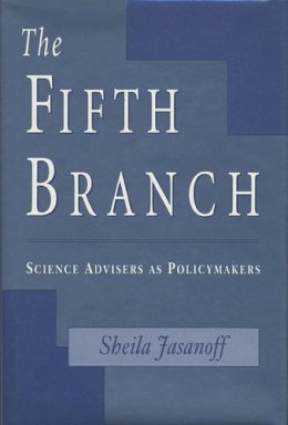 Sheila Jasanoff - The Fifth Branch - 9780674300620 - V9780674300620