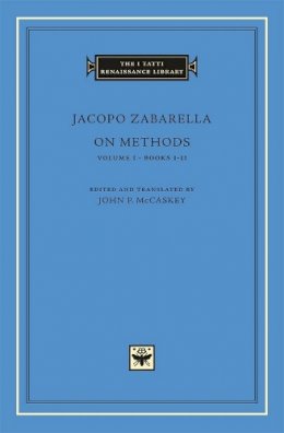 Jacopo Zabarella - On Method, Volume 1 - 9780674724792 - V9780674724792