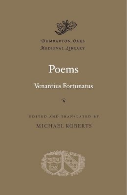 Venantius Fortunatus - Poems - 9780674974920 - V9780674974920