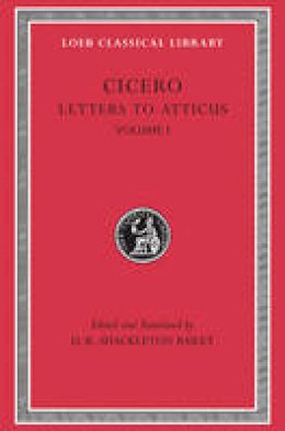 Marcus Tullius Cicero - Letters to Atticus - 9780674995710 - V9780674995710