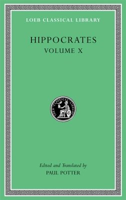 Hippocrates - Generation. Nature of the Child. Diseases 4. Nature of Women and Barrenness - 9780674996830 - V9780674996830