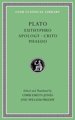 Plato - Plato: Euthyphro. Apology. Crito. Phaedo (Loeb Classical Library) - 9780674996878 - V9780674996878