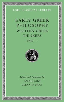 Most - Early Greek Philosophy, Volume IV: Western Greek Thinkers, Part 1 (Loeb Classical Library) - 9780674996922 - V9780674996922