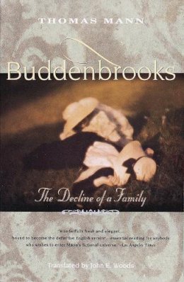 Thomas Mann - Buddenbrooks: the Decline of a Family - 9780679752608 - V9780679752608