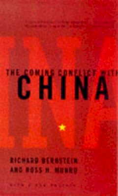 Richard Bernstein - The Coming Conflict with China - 9780679776628 - KTG0002774