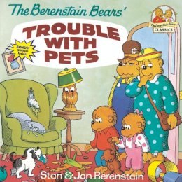 Stan Berenstain - The Berenstain Bears' Trouble with Pets - 9780679808480 - V9780679808480