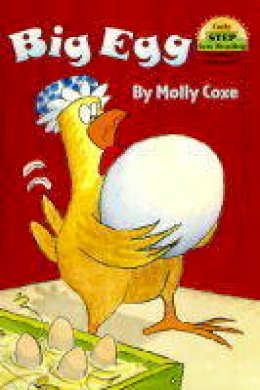 Molly Coxe - Big Egg (Step-Into-Reading, Step 1) - 9780679881261 - V9780679881261