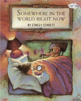 Stacey Schuett - Somewhere in the World Right Now - 9780679885498 - V9780679885498