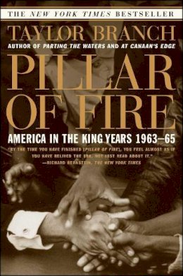 Taylor Branch - Pillar of Fire : America in the King Years 1963-65 - 9780684848099 - V9780684848099