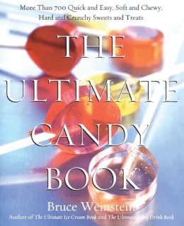 Weinstein, Bruce; Scarbrough, Mark - The Ultimate Candy Book - 9780688175108 - V9780688175108