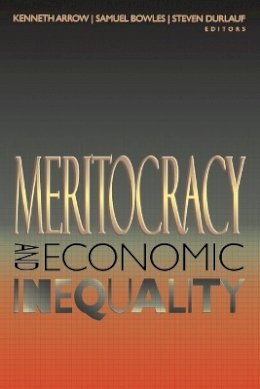 Kenneth (Ed) Arrow - Meritocracy and Economic Inequality - 9780691004686 - V9780691004686