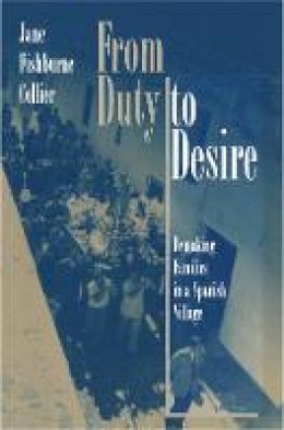 Jane Fishburne Collier - From Duty to Desire - 9780691016641 - V9780691016641