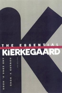 Soren Kierkegaard - The Essential Kierkegaard - 9780691019406 - V9780691019406