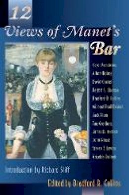 Bradford R. Collins - Twelve Views of Manet´s Bar - 9780691036915 - V9780691036915