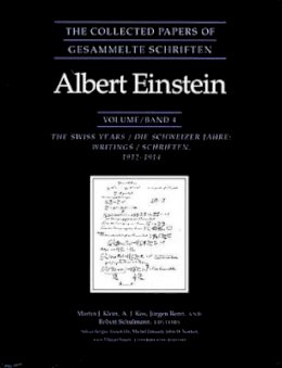 Albert Einstein - The Collected Papers of Albert Einstein, Volume 4: The Swiss Years: Writings, 1912-1914 - 9780691037059 - V9780691037059