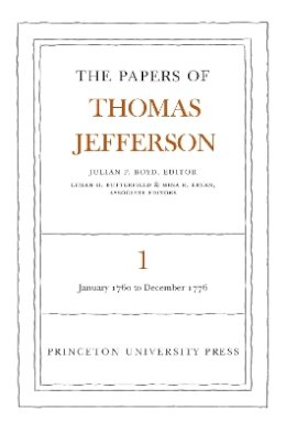 Thomas Jefferson - The Papers of Thomas Jefferson, Volume 1: 1760 to 1776 - 9780691045337 - V9780691045337