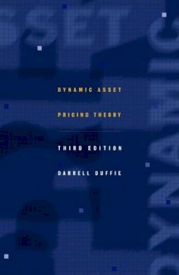 Darrell Duffie (Ed.) - Dynamic Asset Pricing Theory: Third Edition - 9780691090221 - V9780691090221