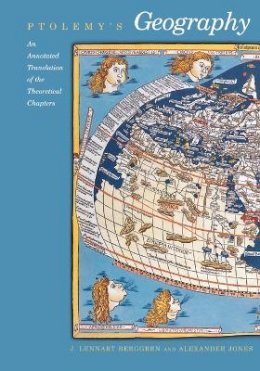 Ptolemy - Ptolemy´s Geography: An Annotated Translation of the Theoretical Chapters - 9780691092591 - V9780691092591