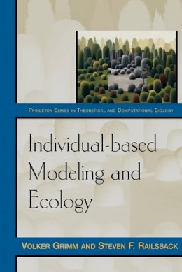 Volker Grimm - Individual-Based Modeling and Ecology - 9780691096667 - V9780691096667